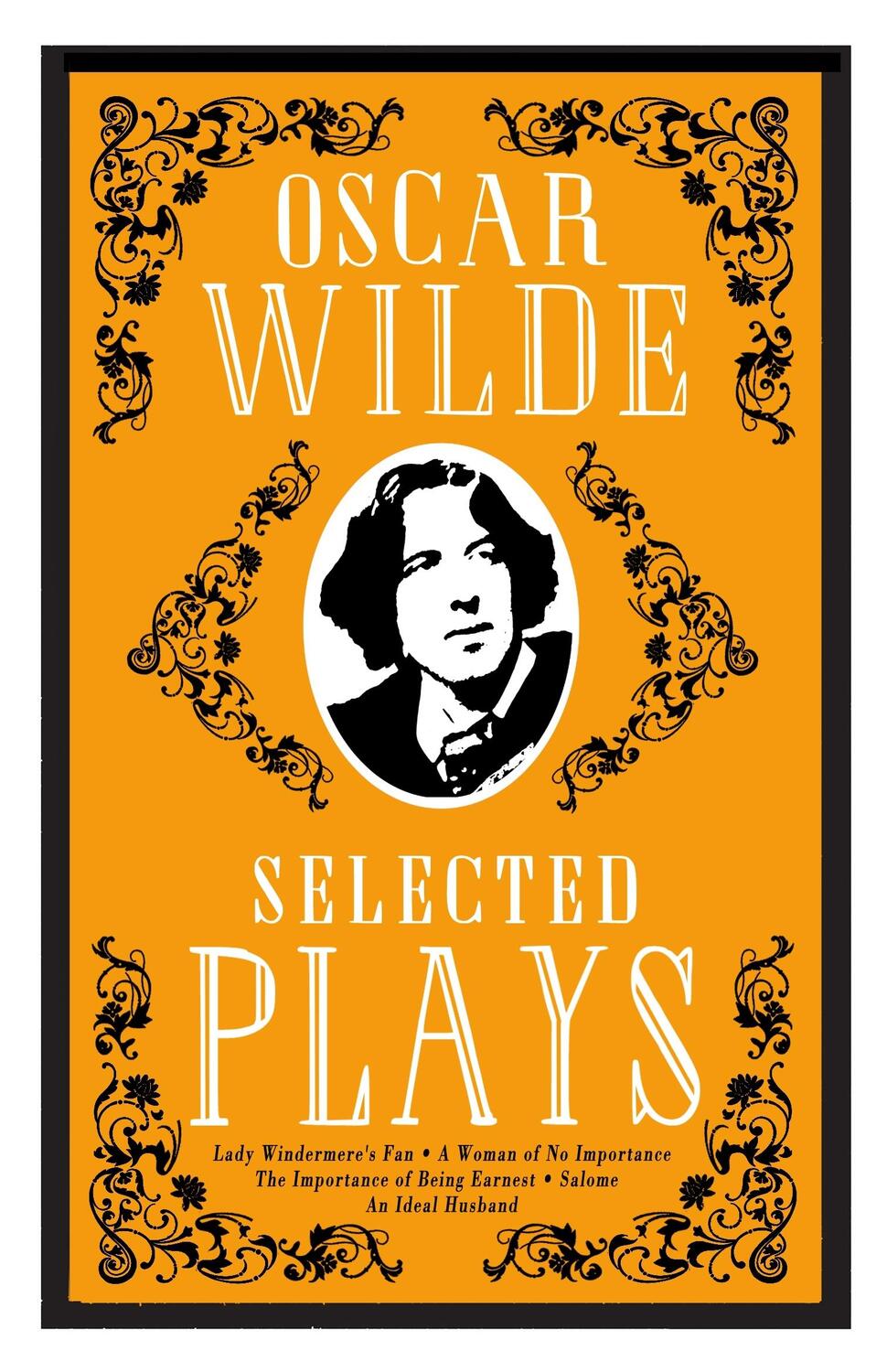 Cover: 9781847497956 | Selected Plays | Oscar Wilde | Taschenbuch | Kartoniert / Broschiert