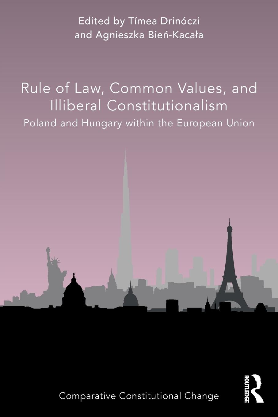 Cover: 9780367512132 | Rule of Law, Common Values, and Illiberal Constitutionalism | Buch