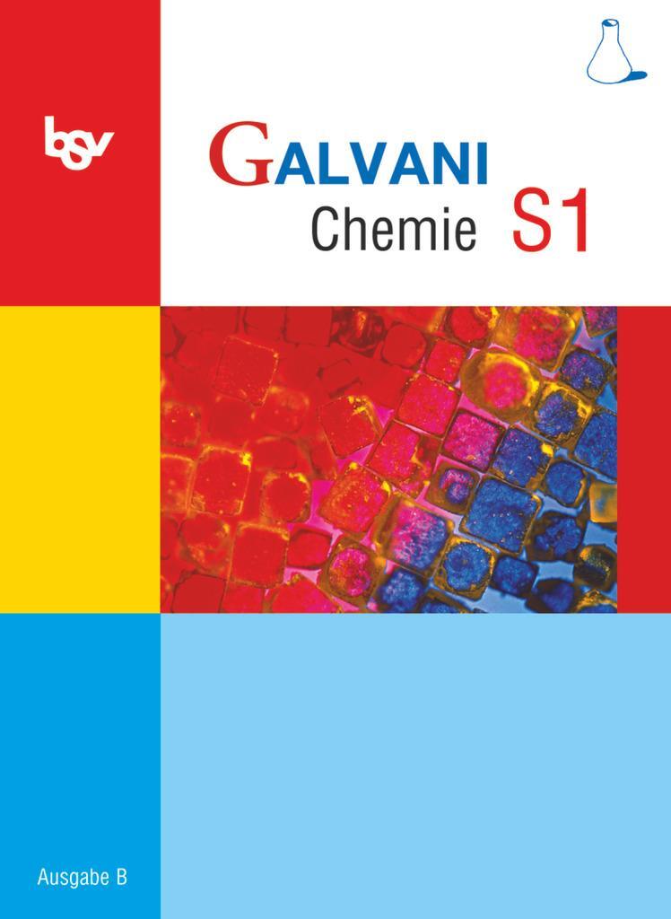 Cover: 9783762700593 | bsv Galvani Chemie S 1 B 9. Jahrgangsstufe | Taschenbuch | Deutsch