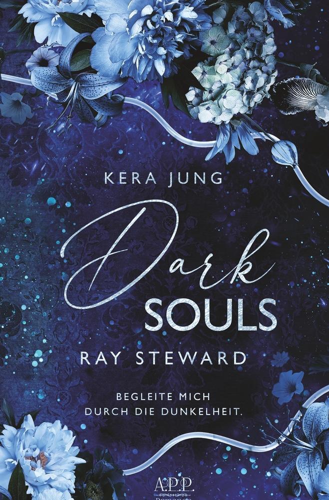 Cover: 9783757937867 | Dark Souls: Ray Steward | Kera Jung | Taschenbuch | Dark Souls | 2023