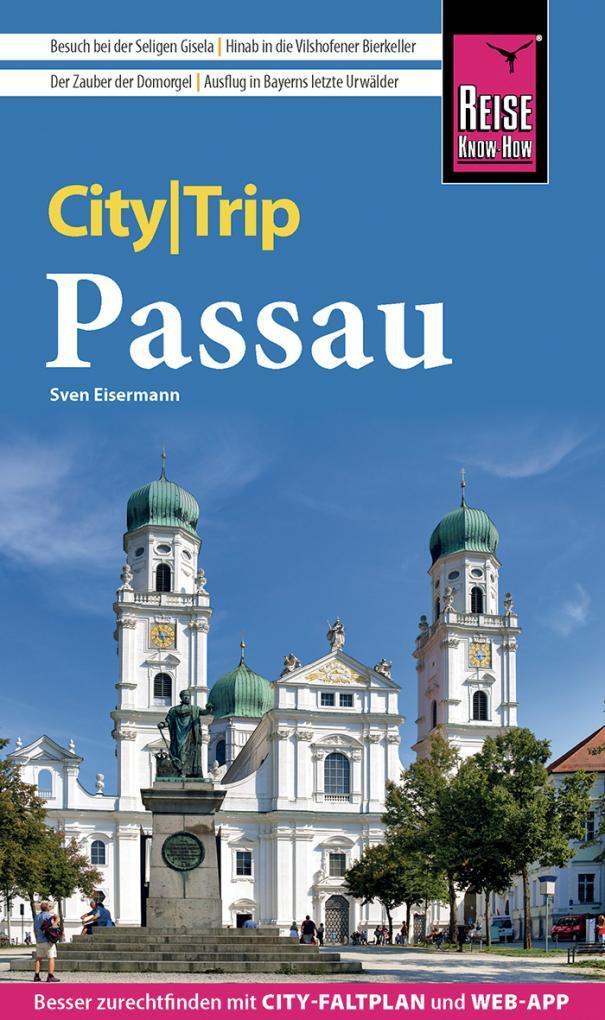 Cover: 9783831736577 | Reise Know-How CityTrip Passau | Sven Eisermann | Taschenbuch | 2023