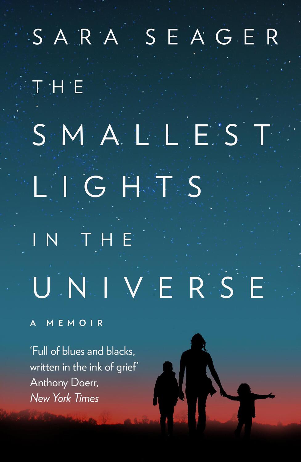 Cover: 9780008328283 | The Smallest Lights In The Universe | Sara Seager | Taschenbuch | 2021
