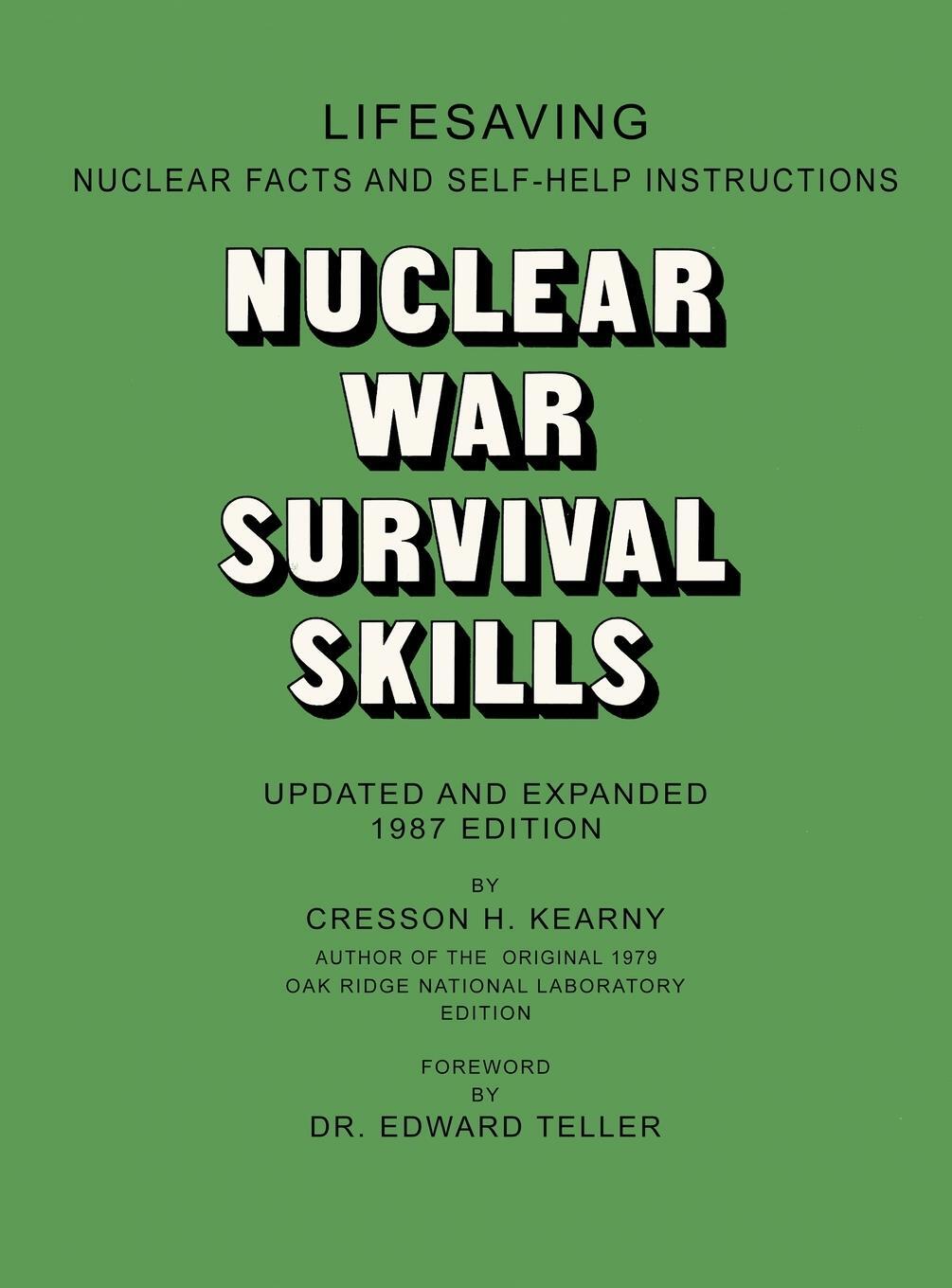 Cover: 9781778129162 | Nuclear War Survival Skills | Cresson H. Kearny | Buch | Englisch
