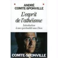 Cover: 9782253124665 | L'esprit de l'athéisme | André Comte-Sponville | Taschenbuch | 2008