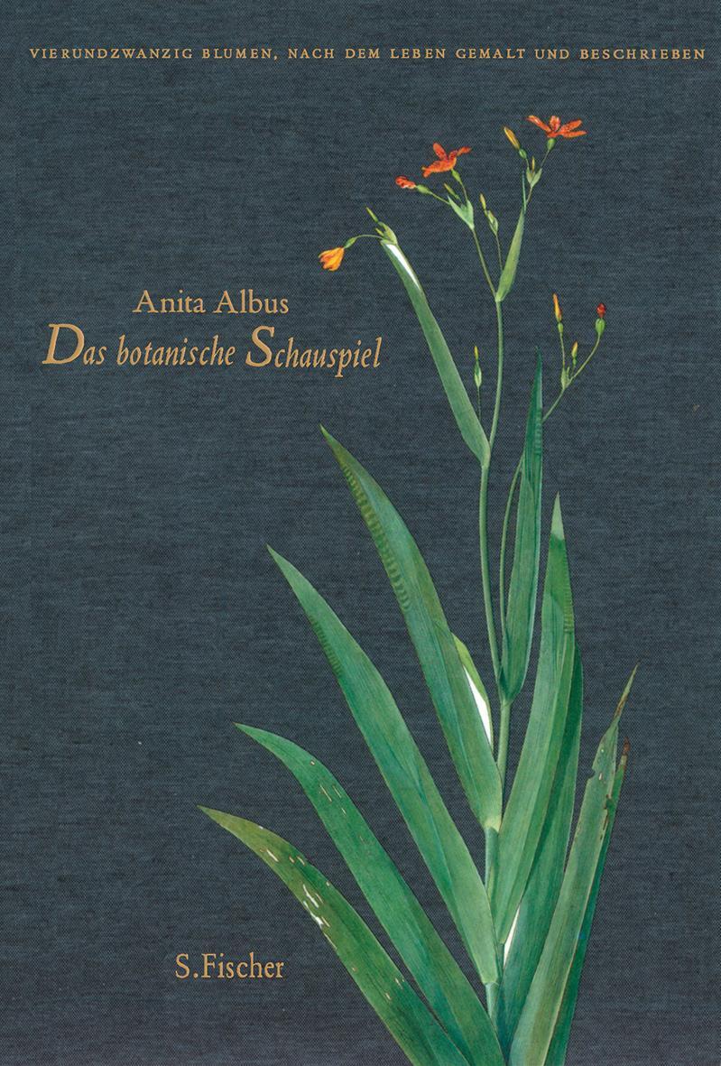 Cover: 9783100006226 | Das botanische Schauspiel | Anita Albus | Buch | Lesebändchen | 2007