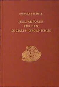 Cover: 9783727419805 | Heilfaktoren für den sozialen Organismus | Rudolf Steiner | Buch