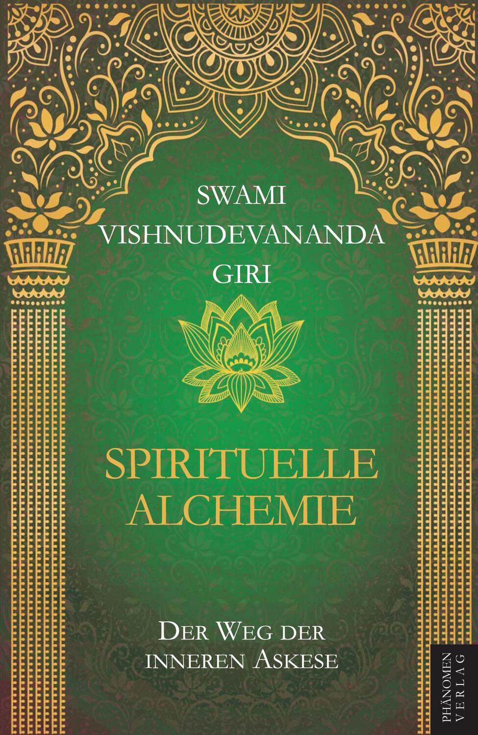 Cover: 9788412587753 | Spirituelle Alchemie | Der Weg der inneren Askese | Swami | Buch