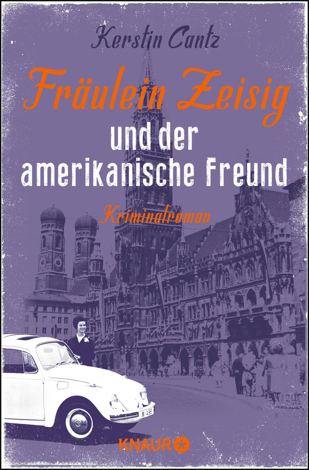 Cover: 9783426526187 | Fräulein Zeisig und der amerikanische Freund | Kriminalroman | Cantz