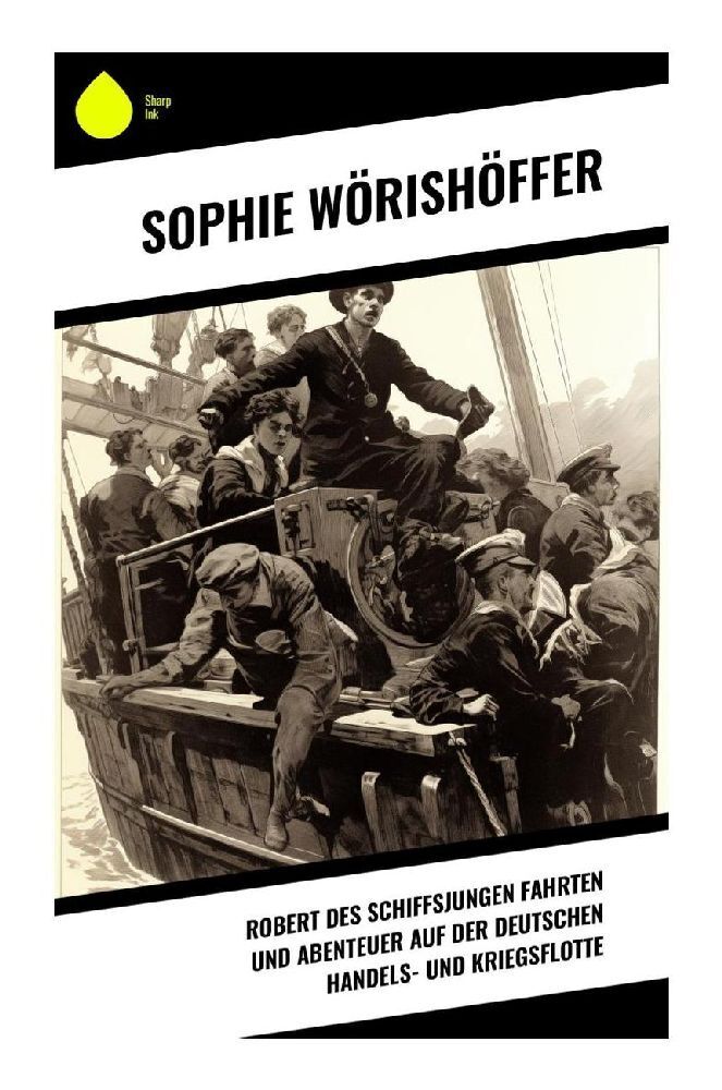 Cover: 9788028345969 | Robert des Schiffsjungen Fahrten und Abenteuer auf der deutschen...