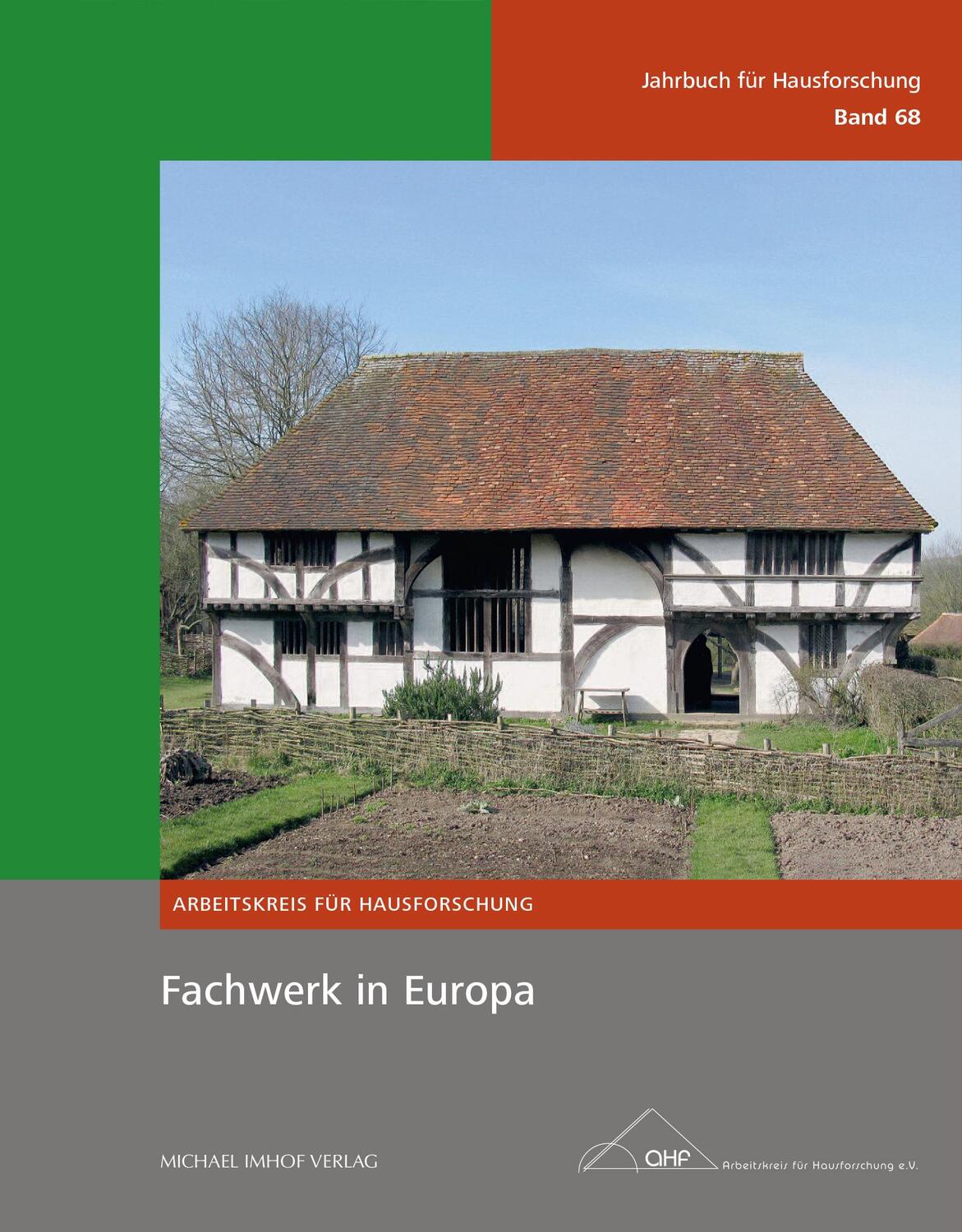 Cover: 9783731907152 | Fachwerk in Europa | Thomas Eißing (u. a.) | Buch | Deutsch | 2022