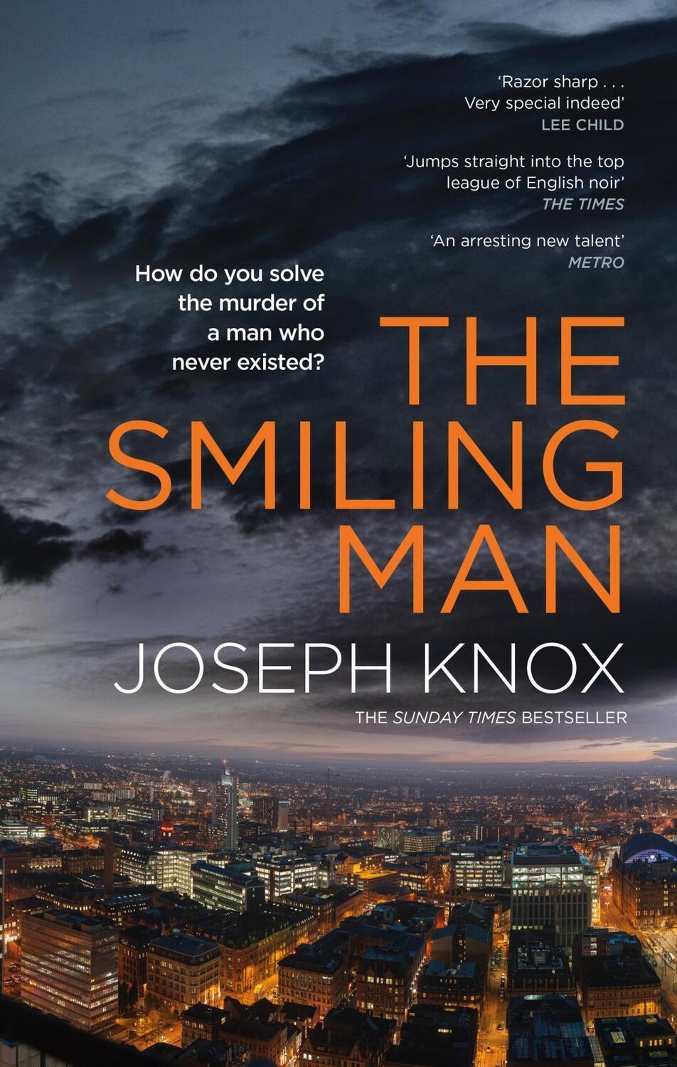 Cover: 9781784162191 | The Smiling Man | Joseph Knox | Taschenbuch | Englisch | 2019