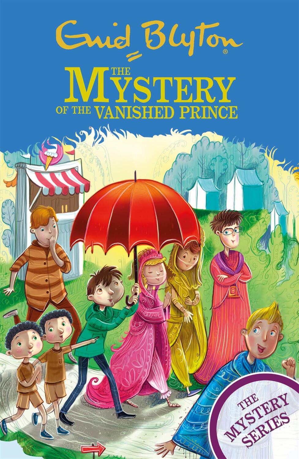 Cover: 9781444961027 | The Find-Outers: The Mystery Series: The Mystery of the Vanished...