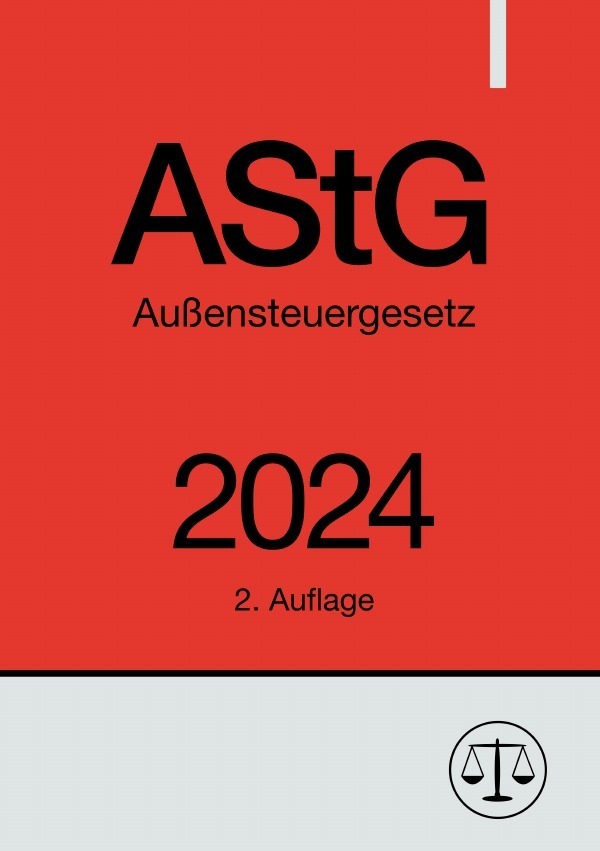Cover: 9783758499180 | Außensteuergesetz - AStG 2024 | DE | Ronny Studier | Taschenbuch