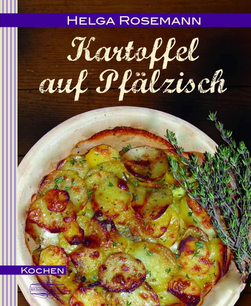 Cover: 9783765086496 | Kartoffel auf Pfälzisch | Rosemann Helga | Buch | Lauinger
