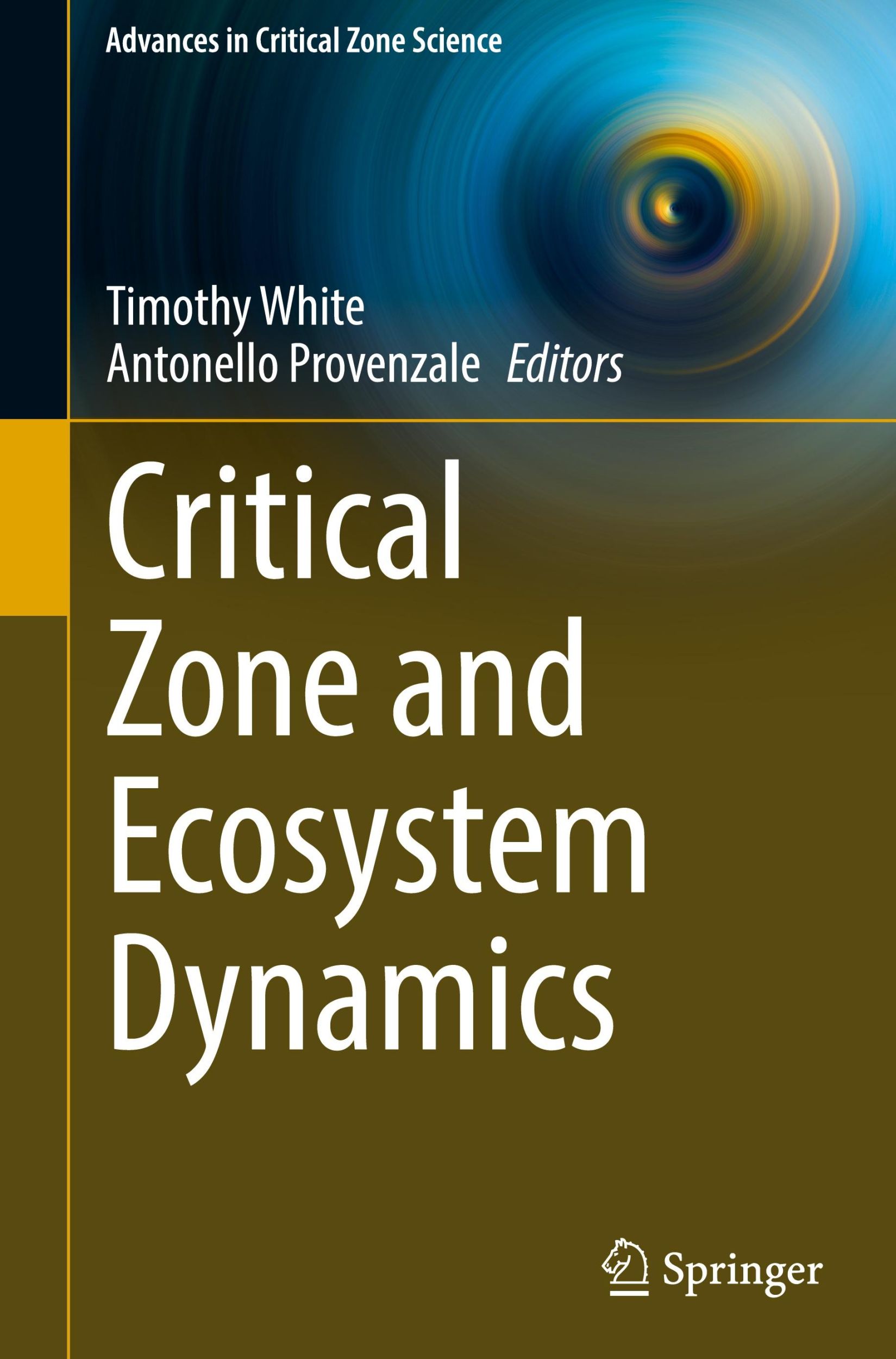 Cover: 9783031690754 | Critical Zone and Ecosystem Dynamics | Antonello Provenzale (u. a.)