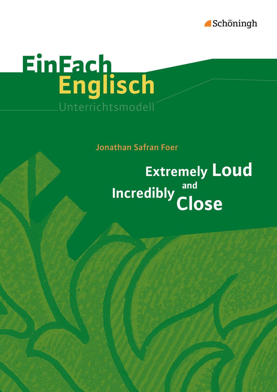 Cover: 9783140412711 | Extremely Loud and Incredibly Close. EinFach Englisch...