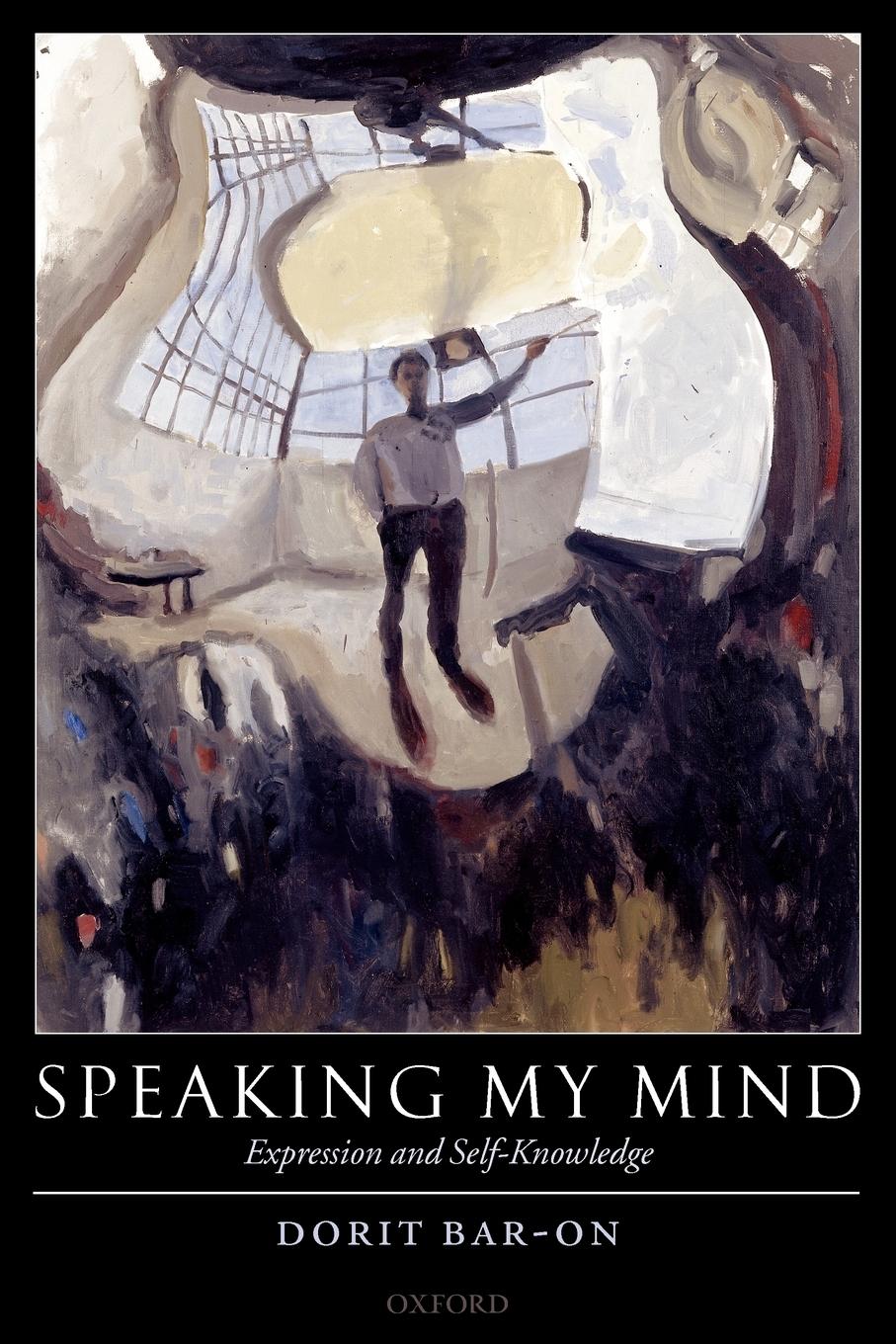 Cover: 9780199276288 | Speaking My Mind | Expression and Self-Knowledge | Dorit Bar-On | Buch