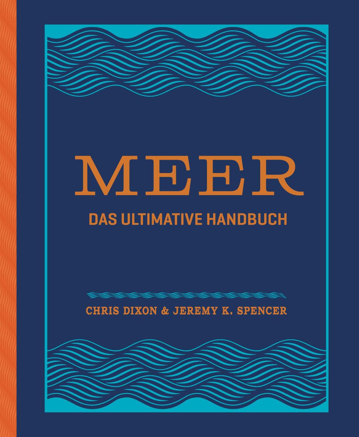 Cover: 9783791388731 | Meer | Chris Dixon (u. a.) | Buch | 360 S. | Deutsch | 2022 | Prestel