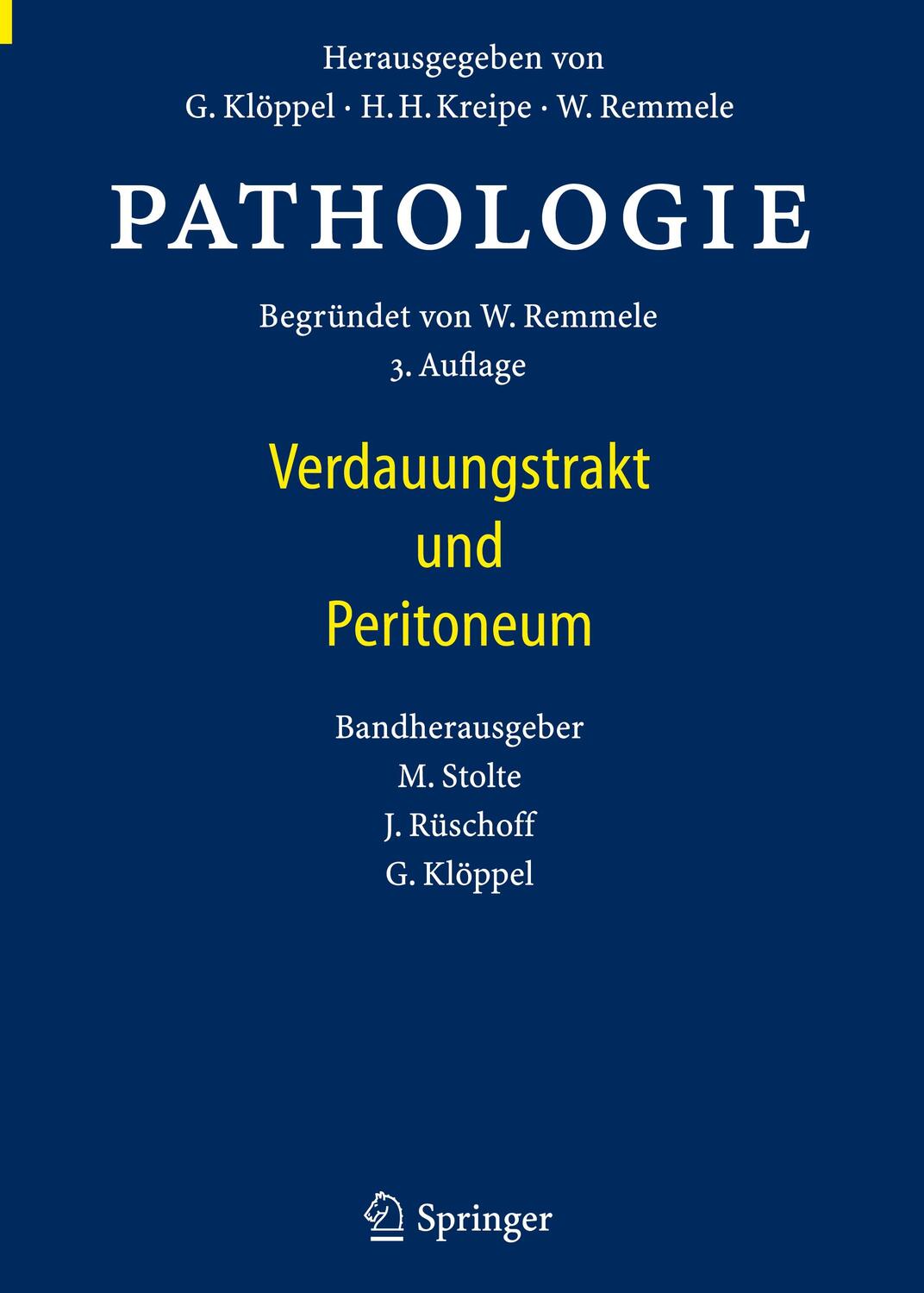 Cover: 9783642023217 | Pathologie | Verdauungstrakt und Peritoneum | Günter Klöppel (u. a.)