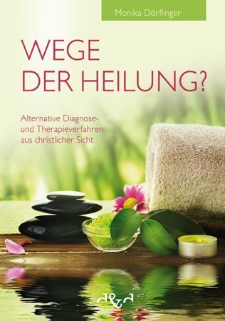 Cover: 9783932842993 | Wege der Heilung? | Monika Dörflinger | Taschenbuch | 190 S. | Deutsch