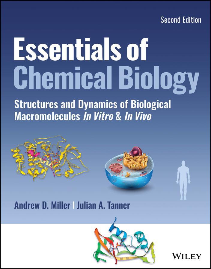 Cover: 9781119437970 | Essentials of Chemical Biology | Andrew D Miller (u. a.) | Taschenbuch