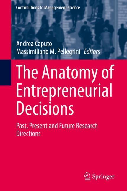 Cover: 9783030196844 | The Anatomy of Entrepreneurial Decisions | Pellegrini (u. a.) | Buch