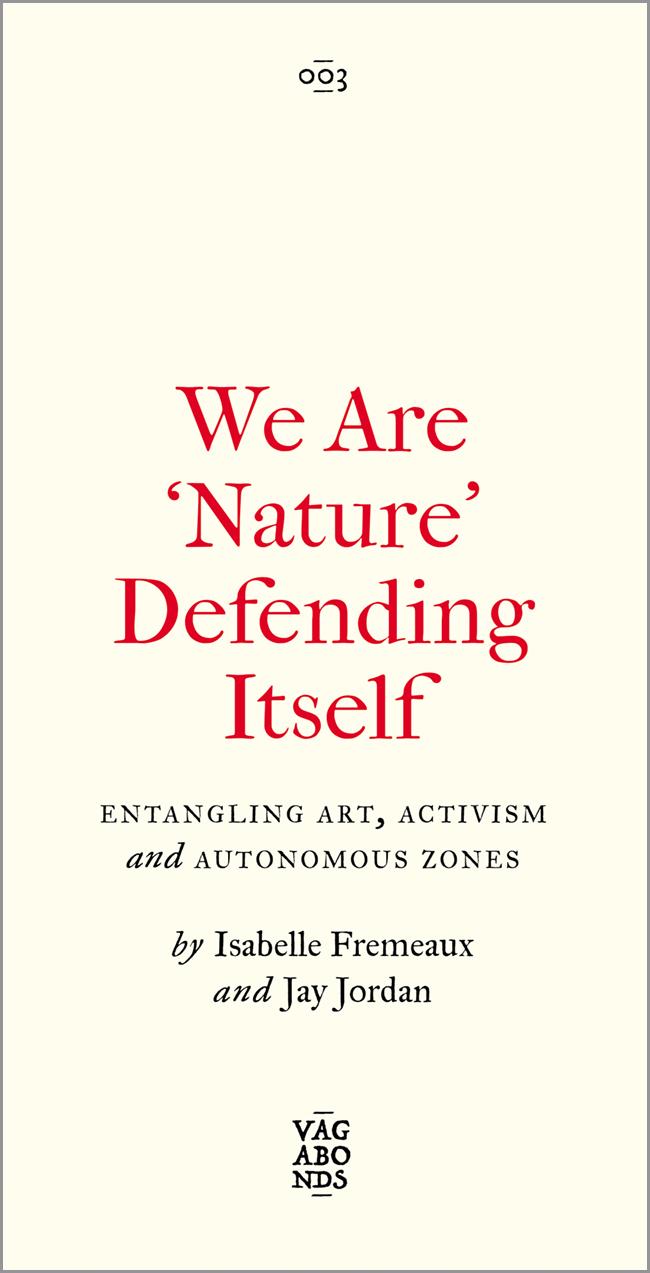 Cover: 9780745345871 | We Are 'Nature' Defending Itself | Isabelle Fremeaux (u. a.) | Buch