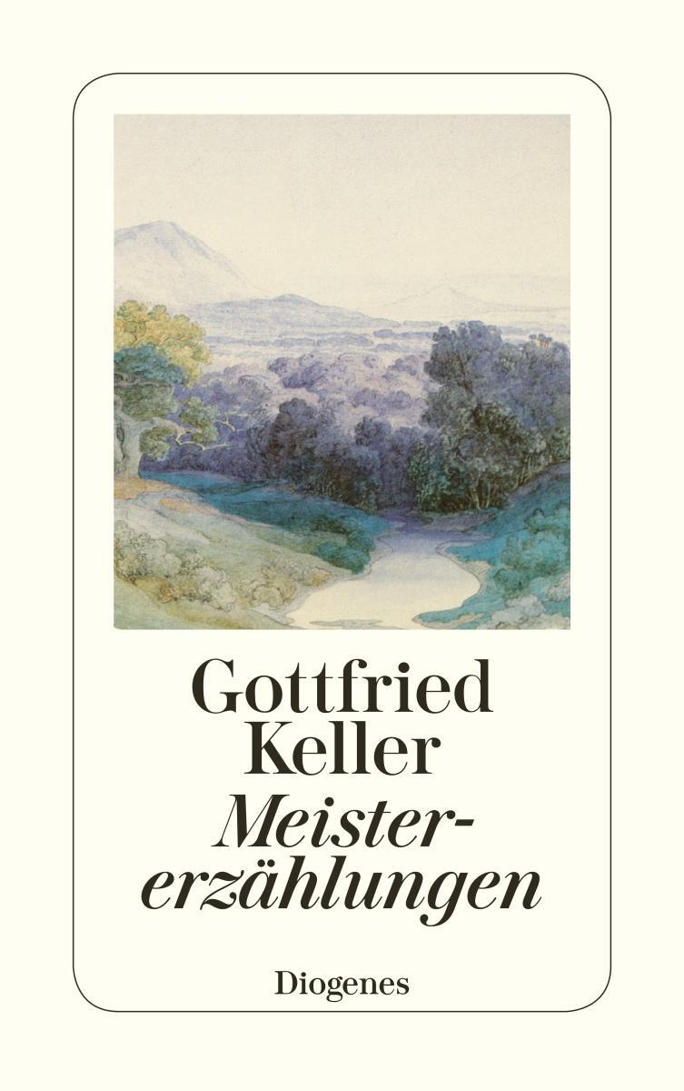 Cover: 9783257224948 | Meistererzählungen | Gottfried Keller | Taschenbuch | 480 S. | Deutsch