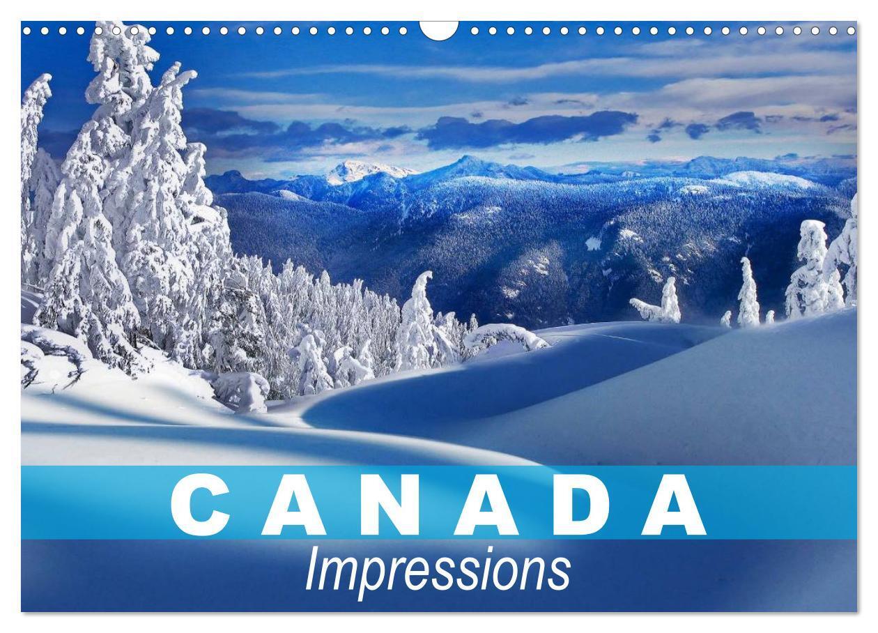 Cover: 9781325960514 | Canada Impressions (Wall Calendar 2025 DIN A3 landscape), CALVENDO...