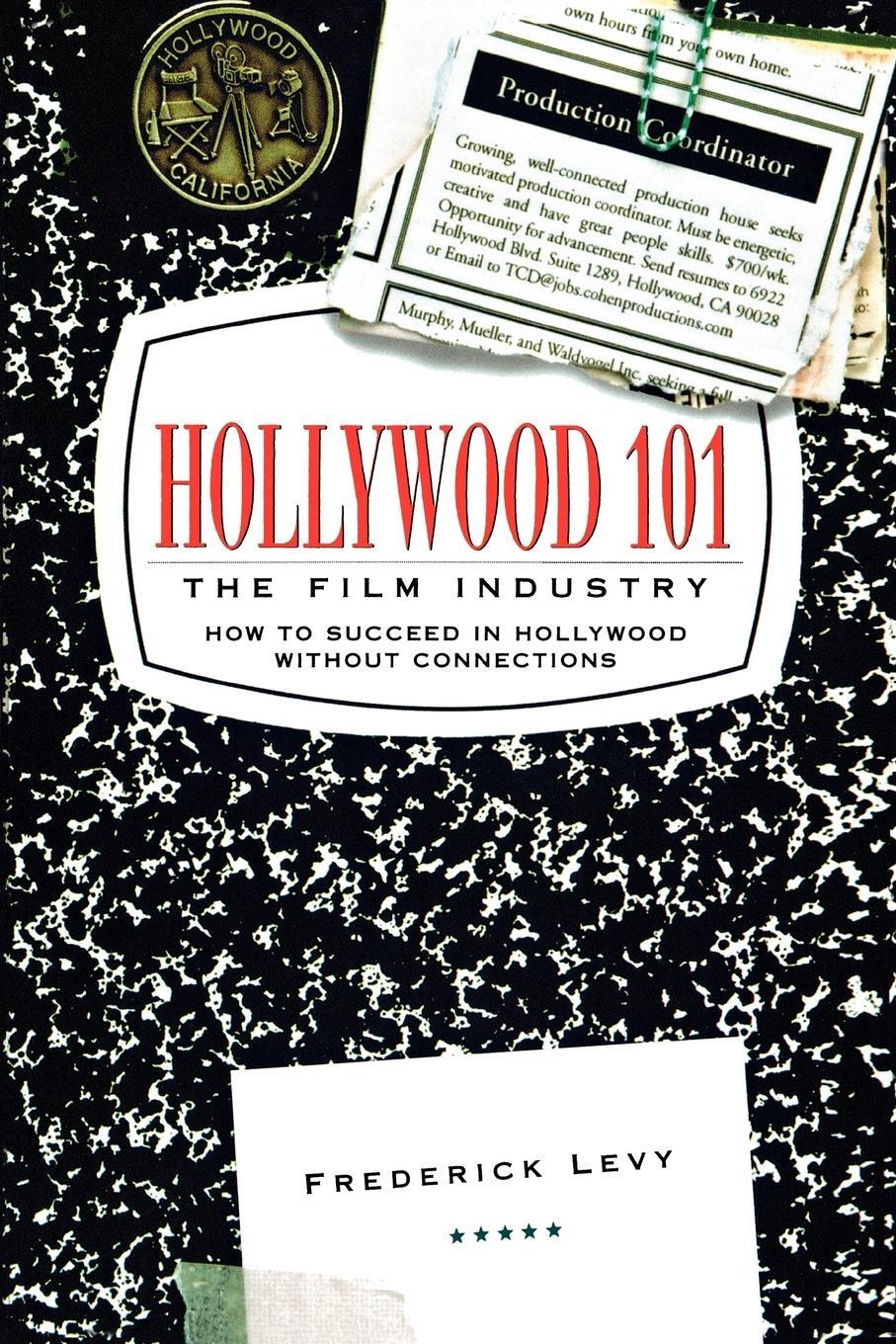 Cover: 9781580631235 | Hollywood 101 | The Film Industry | Frederick Levy | Taschenbuch