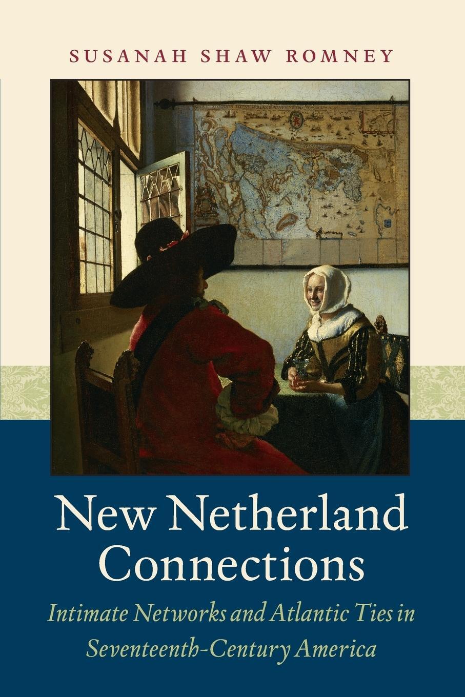Cover: 9781469633480 | New Netherland Connections | Susanah Shaw Romney | Taschenbuch | 2017
