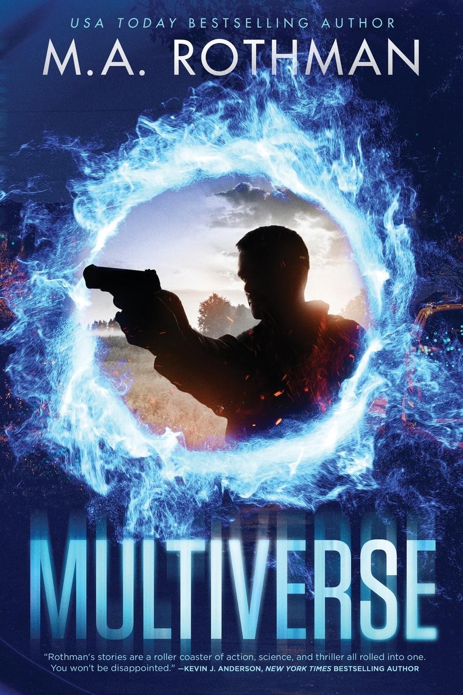 Cover: 9781960244000 | Multiverse | M. A. Rothman | Taschenbuch | Paperback | Englisch | 2022