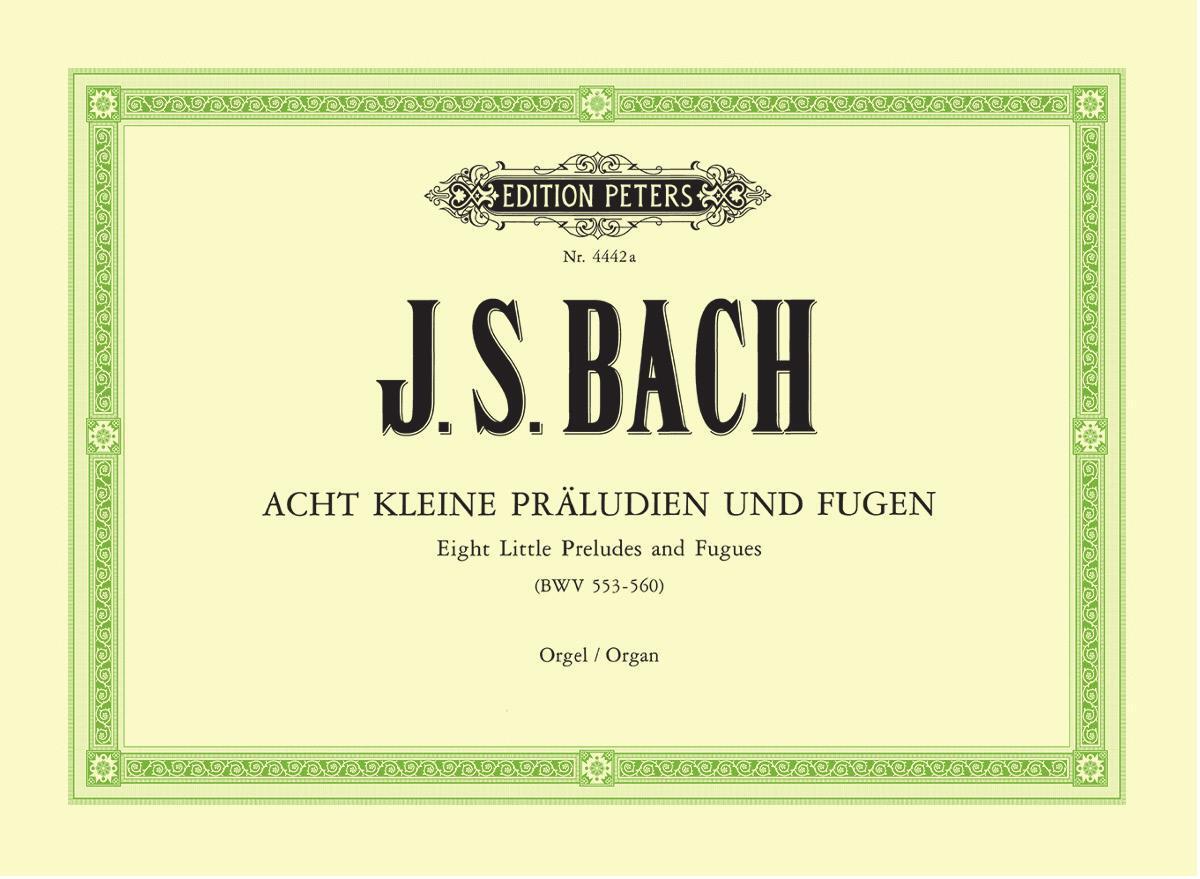 Cover: 9790014026813 | 8 kleine Präludien und Fugen BWV 553-560 | Johann Sebastian Bach