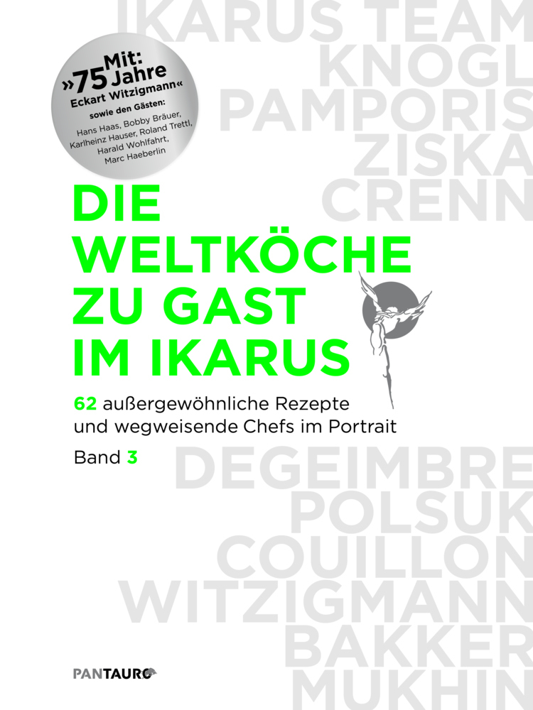 Cover: 9783710500145 | Die Weltköche zu Gast im Ikarus. Bd.3 | Martin Klein (u. a.) | Buch