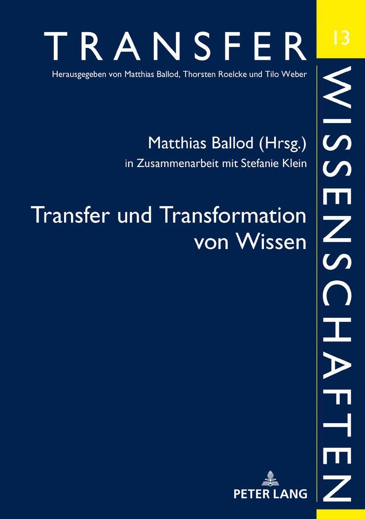 Cover: 9783631791455 | Transfer und Transformation von Wissen | Matthias Ballod | Buch | 2020