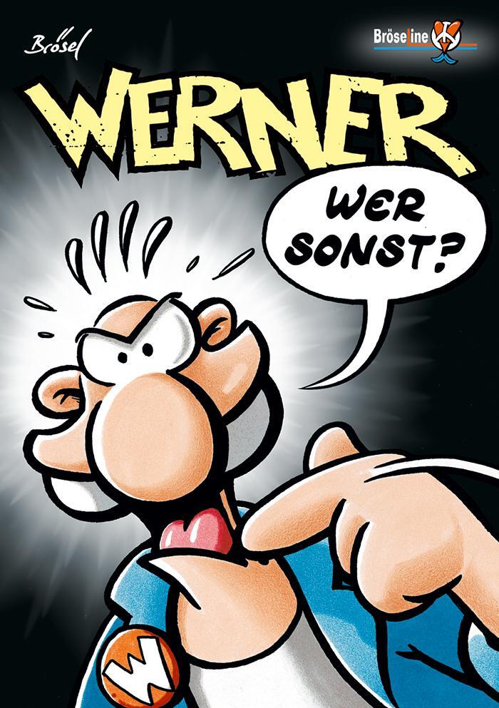 Cover: 9783947626038 | Werner Band 3 | Wer sonst? | Brösel | Taschenbuch | Werner | 144 S.