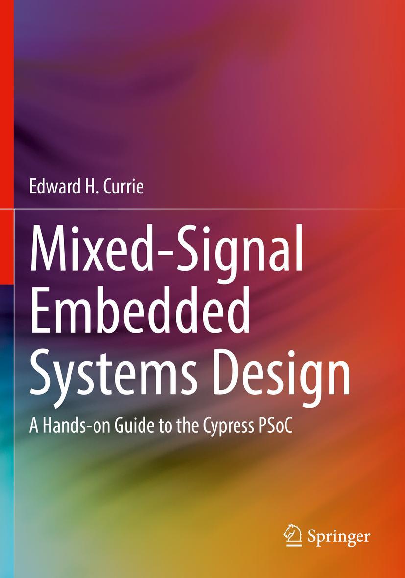 Cover: 9783030703141 | Mixed-Signal Embedded Systems Design | Edward H. Currie | Taschenbuch