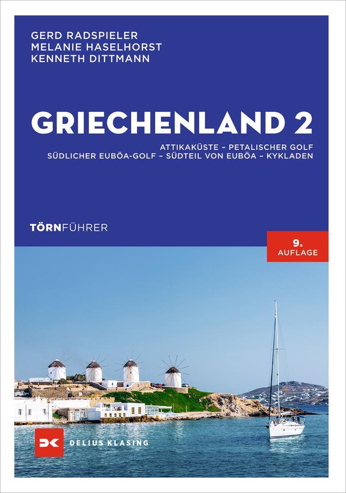 Cover: 9783667119391 | Törnführer Griechenland 2 | Gerd Radspieler (u. a.) | Taschenbuch