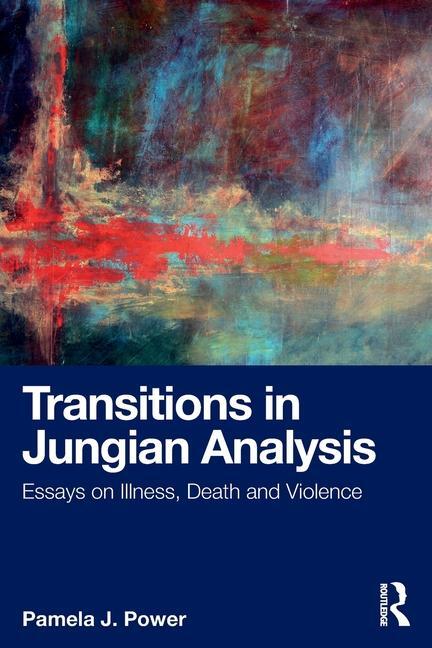 Cover: 9781032561257 | Transitions in Jungian Analysis | Pamela J. Power | Taschenbuch | 2024