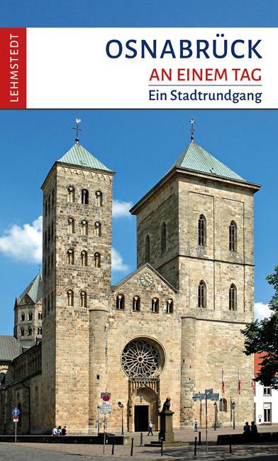 Cover: 9783957970510 | Osnabrück an einem Tag | Ein Stadtrundgang | Steffi Böttger | Buch