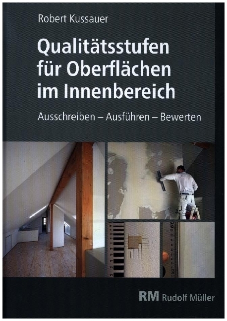 Cover: 9783481046415 | Qualitätsstufen für Oberflächen im Innenbereich | Robert Kussauer