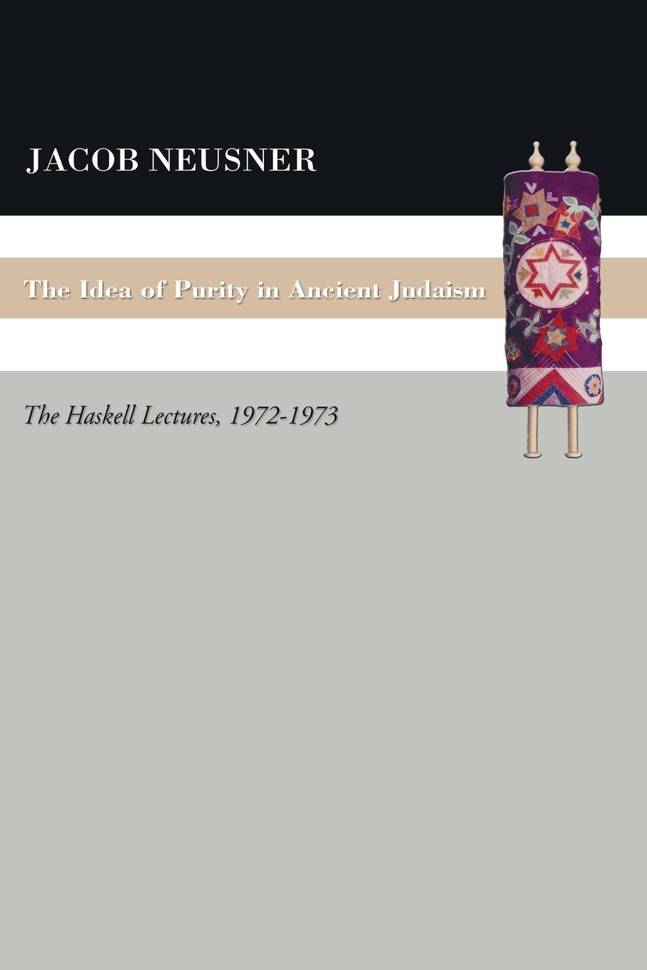 Cover: 9781597525848 | The Idea of Purity in Ancient Judaism | Jacob Neusner | Taschenbuch