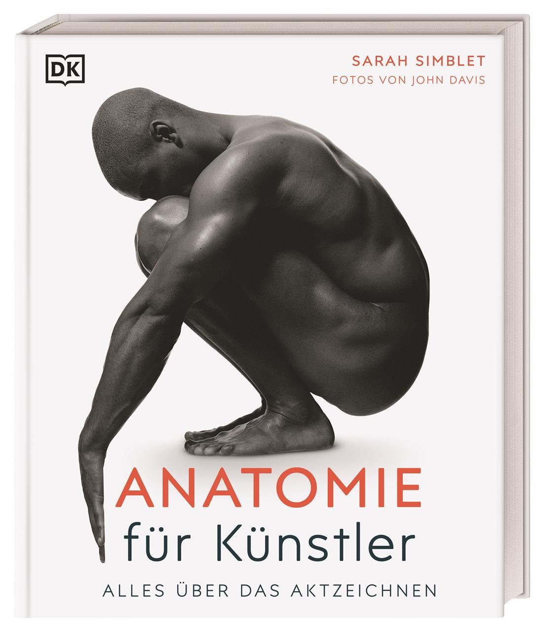 Cover: 9783831042296 | Anatomie für Künstler | Alles über das Aktzeichnen | Sarah Simblet