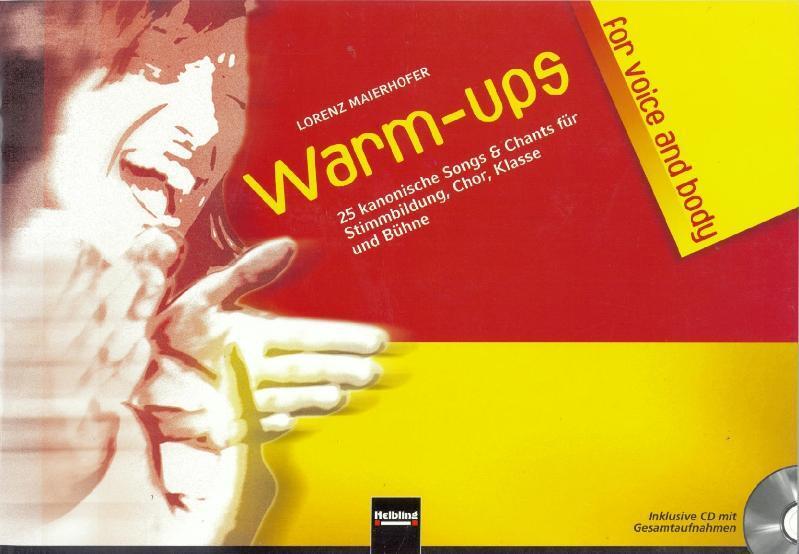 Cover: 9783850613071 | Warm-ups for voice & body | Lorenz Maierhofer | Taschenbuch | Deutsch