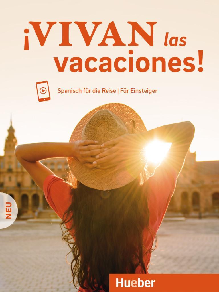 Cover: 9783193172433 | ¡Vivan las vacaciones! Neu. Kursbuch mit Audios online | Krasa (u. a.)