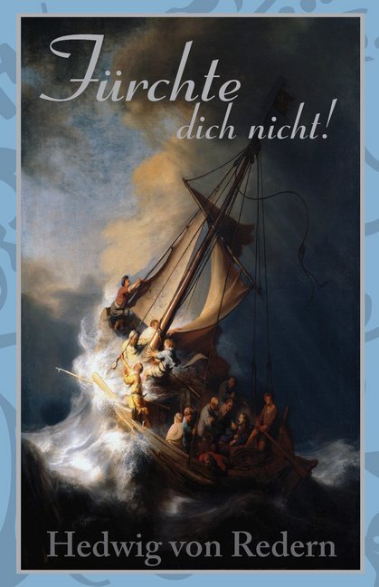 Cover: 9783939075684 | Fürchte dich nicht! | Hedwig von Redern | Taschenbuch | 64 S. | 2019