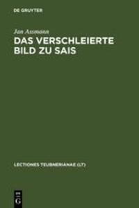Cover: 9783598775574 | Das verschleierte Bild zu Sais | Jan Assmann | Buch | 71 S. | Deutsch