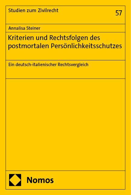 Cover: 9783756015931 | Kriterien und Rechtsfolgen des postmortalen Persönlichkeitsschutzes