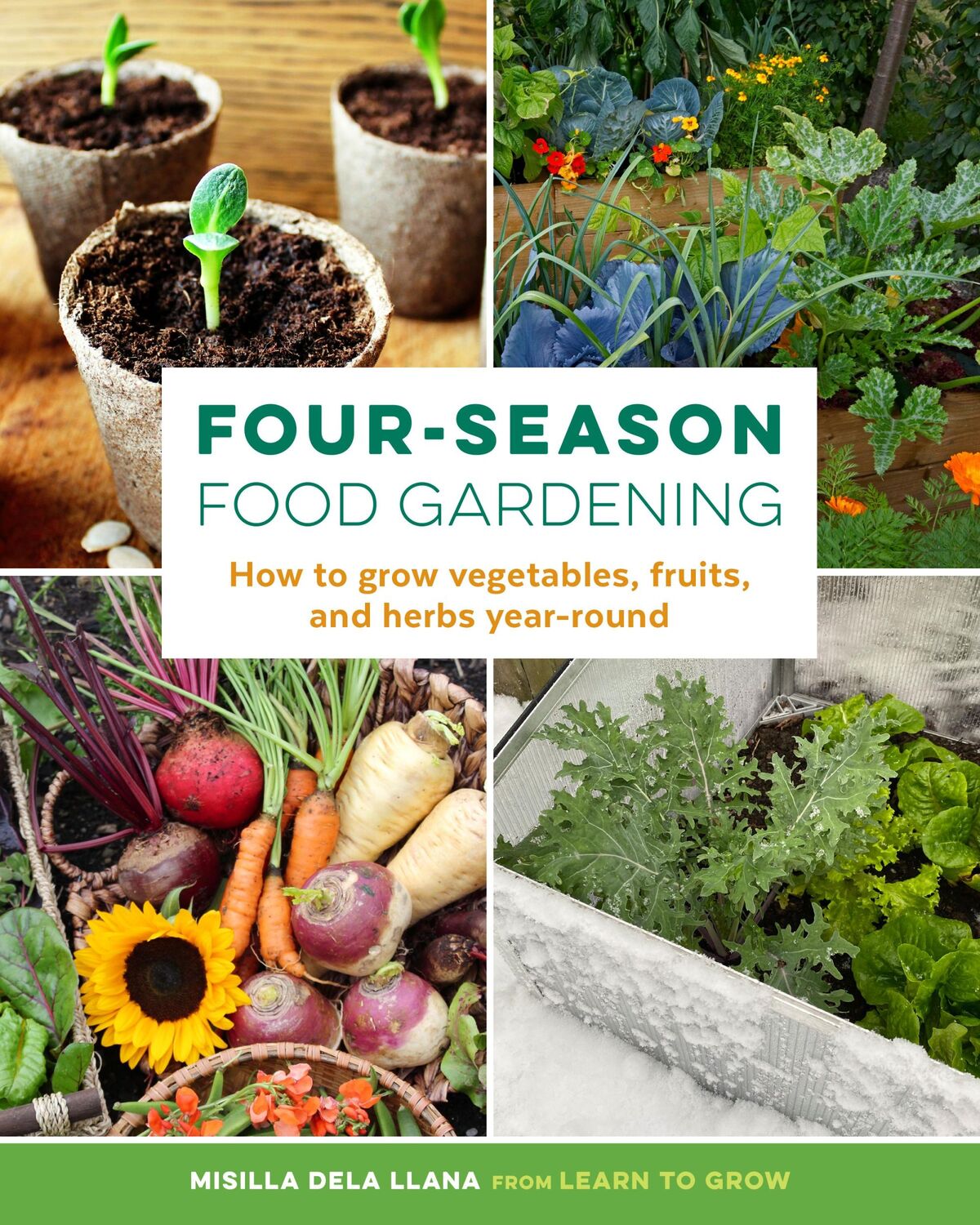 Cover: 9780760372739 | Four-Season Food Gardening | Misilla Dela Llana | Taschenbuch | 2022