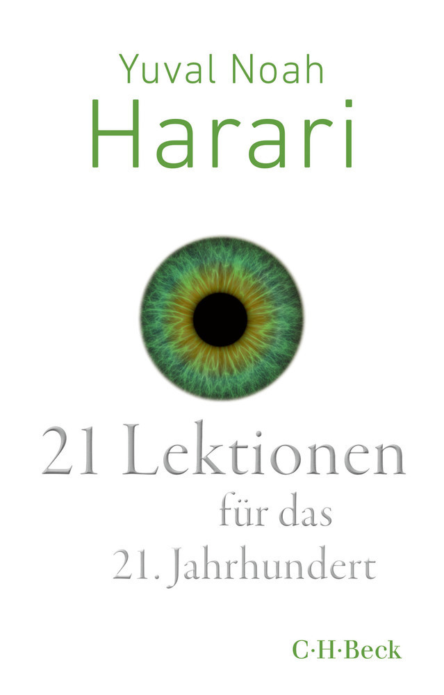 Cover: 9783406739682 | 21 Lektionen für das 21. Jahrhundert | Yuval Noah Harari | Taschenbuch